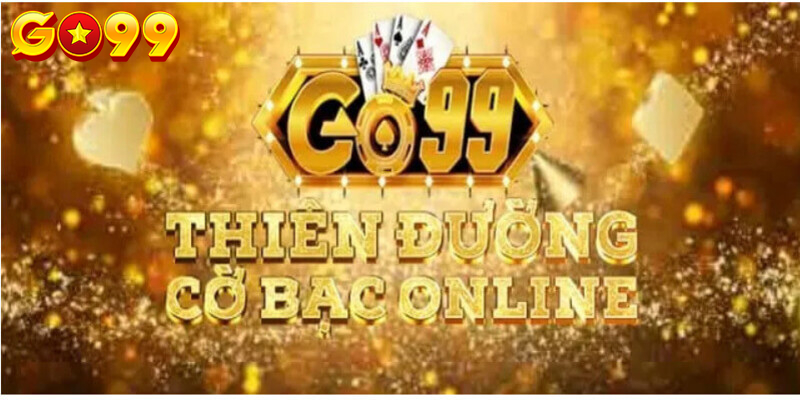 Nhà cái Go99 – Nơi lựa chọn đáng tin cậy cho người chơi cá độ